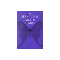 New Directions Publishing Corporation A Bernadette Mayer Reader (häftad, eng)