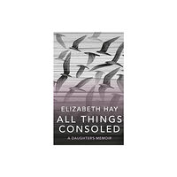 Quercus Publishing All Things Consoled (inbunden, eng)