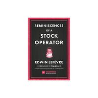 Harriman House Publishing Reminiscences of a Stock Operator (inbunden, eng)