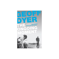 Canongate Books The Ongoing Moment (häftad, eng)