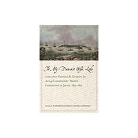 The University of Alabama Press To My Dearest Wife, Lide (inbunden, eng)