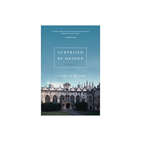 Thomas nelson publishers Surprised by Oxford (häftad, eng)
