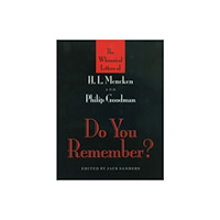 Maryland Historical Society Do You Remember? – The Whimsical Letters of H L Mencken and Phillip Goodman (inbunden, eng)