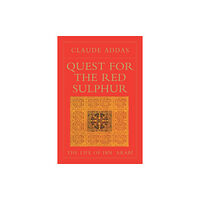 The Islamic Texts Society Quest for the Red Sulphur (häftad, eng)