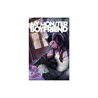 Iron Circus Comics Smut Peddler Presents: My Monster Boyfriend (häftad, eng)