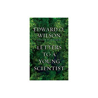 WW Norton & Co Letters to a Young Scientist (inbunden, eng)