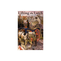 Day Books Lifting the Latch (häftad, eng)