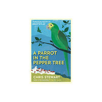 Sort of Books A Parrot in the Pepper Tree (häftad, eng)