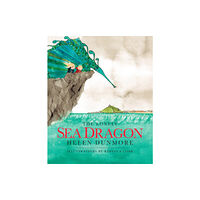 Mabecron Books Ltd The Lonely Sea Dragon (inbunden, eng)
