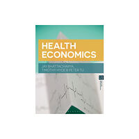 Bloomsbury Publishing PLC Health Economics (häftad, eng)