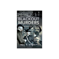 Pen & Sword Books Ltd The Blackout Murders (inbunden, eng)