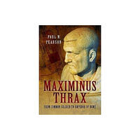 Pen & Sword Books Ltd Maximinus Thrax (häftad, eng)