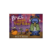 Disney Book Publishing Inc. Bruce And The Legend Of Soggy Hollow (inbunden, eng)