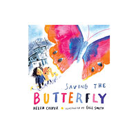 Walker Books Ltd Saving the Butterfly: A story about refugees (inbunden, eng)