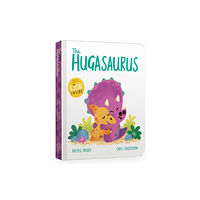 Hachette Children's Group The Hugasaurus Board Book (bok, board book, eng)
