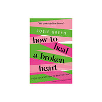 Orion Publishing Co How to Heal a Broken Heart (häftad, eng)