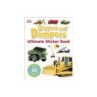 Dorling Kindersley Ltd Diggers & Dumpers Ultimate Sticker Book (häftad, eng)