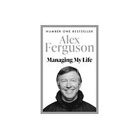 Hodder & Stoughton Managing My Life: My  Autobiography (häftad, eng)