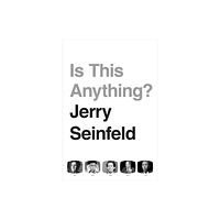 Simon & Schuster Ltd Is This Anything? (inbunden, eng)