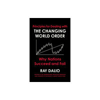 Simon & Schuster Ltd Principles for Dealing with the Changing World Order (inbunden, eng)