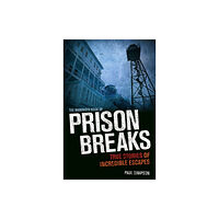 Little, Brown Book Group The Mammoth Book of Prison Breaks (häftad, eng)