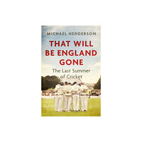Little, Brown Book Group That Will Be England Gone (häftad, eng)