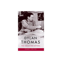 Orion Publishing Co Dylan Thomas: The Collected Letters Volume 2 (häftad, eng)