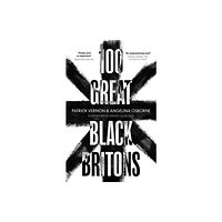 Little, Brown Book Group 100 Great Black Britons (häftad, eng)