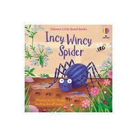 Usborne Publishing Ltd Incy Wincy Spider (bok, board book, eng)