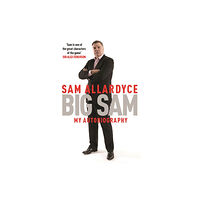 Headline Publishing Group Big Sam: My Autobiography (häftad, eng)