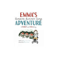 Augsburg Fortress Publishers Emma's Awesome Summer Camp Adventure (inbunden, eng)