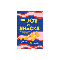 Headline Publishing Group The Joy of Snacks (häftad, eng)