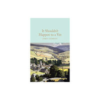 Pan Macmillan It Shouldn't Happen to a Vet (inbunden, eng)