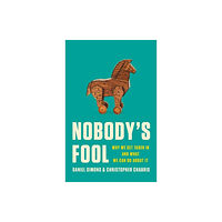 Basic Books Nobody's Fool (inbunden, eng)