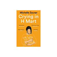 Pan Macmillan Crying in H Mart (häftad, eng)