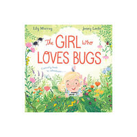 Pan Macmillan The Girl Who LOVES Bugs (häftad, eng)