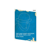 Pan Macmillan The Man Who Mistook His Wife for a Hat (häftad, eng)