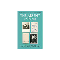 Bloomsbury Publishing PLC The Absent Moon (häftad, eng)