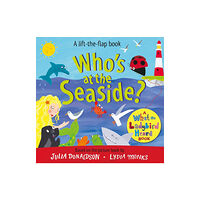 Pan Macmillan Who's at the Seaside? (bok, board book, eng)