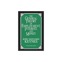 Prometheus Books The General Theory of Employment, Interest, and Money (häftad, eng)