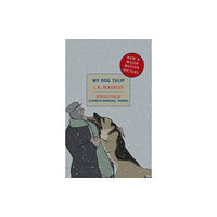 The New York Review of Books, Inc My Dog Tulip (häftad, eng)