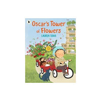 Walker Books Ltd Oscar's Tower of Flowers (häftad, eng)