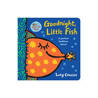 Walker Books Ltd Goodnight, Little Fish (bok, board book, eng)