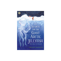 Walker Books Ltd The Search for the Giant Arctic Jellyfish (häftad, eng)