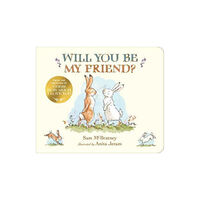 Walker Books Ltd Will You Be My Friend? (bok, board book, eng)