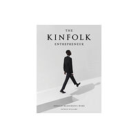 Workman Publishing The Kinfolk Entrepreneur (inbunden, eng)