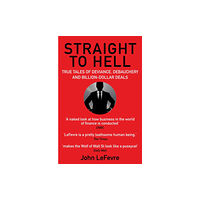 Grove Press / Atlantic Monthly Press Straight to Hell (häftad, eng)