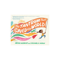 North Atlantic Books,U.S. Tantrum That Saved the World (inbunden, eng)