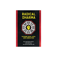 North Atlantic Books,U.S. Radical Dharma (häftad, eng)