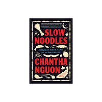 Workman Publishing Slow Noodles (inbunden, eng)